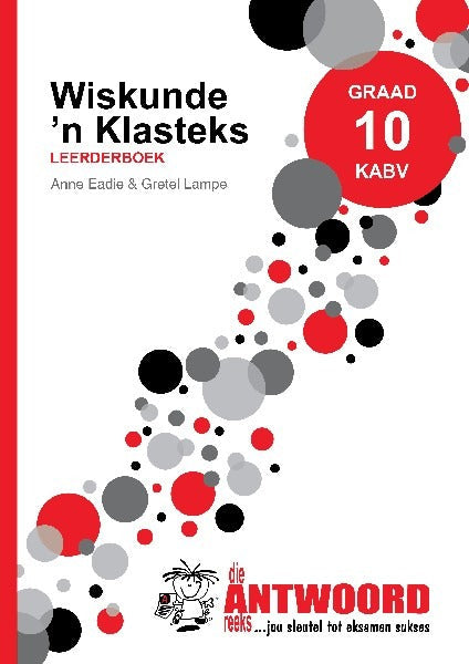 Wiskunde 'n klasteks Graad 10 Leerderboek