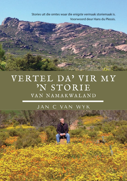 Vertel da' vir my 'n storie van Namakwaland