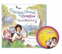 Carike Ghoempie en Ghoeghoe Volume 2