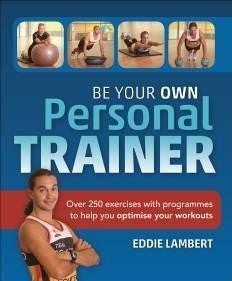 Be your own personal trainer