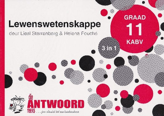 Lewenswetenskappe 3 in 1 Graad 11
