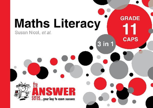 Maths Literacy 3 in 1 Grade 11