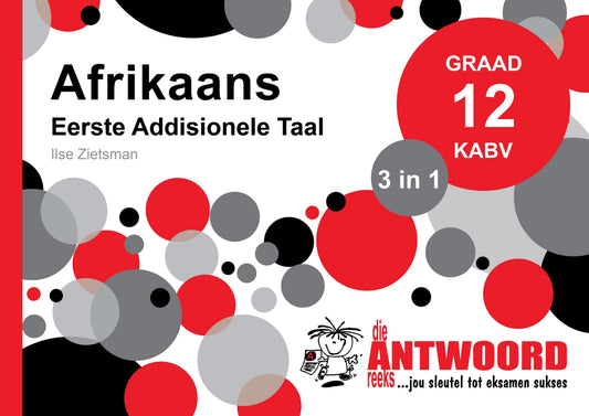 Afrikaans EAT 3 in 1 Graad 12