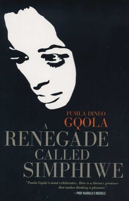 A Renegade Called Simphiwe