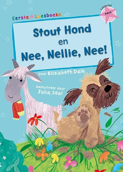 Eerste Leesboeke: Stout hond en Nee, Nellie, Nee!
