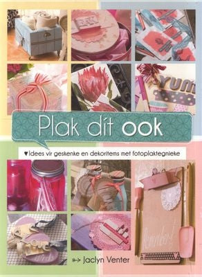 Plak dit ook