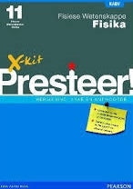 X-Kit Presteer Fisika Graad 11