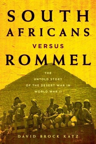 South Africans Versus Rommel