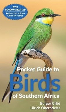 Pocket Guide To Birds Of Southern Africa (6th Edition)