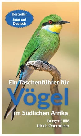 Ein Taschenführer für Vögel im südlichen Afrika (3 Auflage) (German)