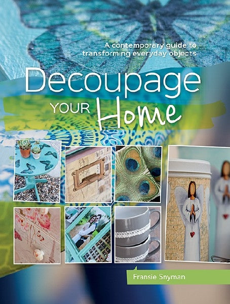 Decoupage your home