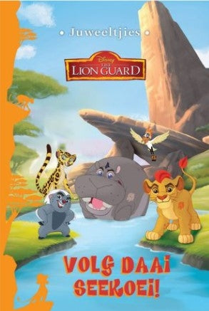 Juweeltjies - Disney Lion Guard Volg daai seekoei!
