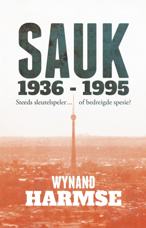 SAUK 1936 - 1995