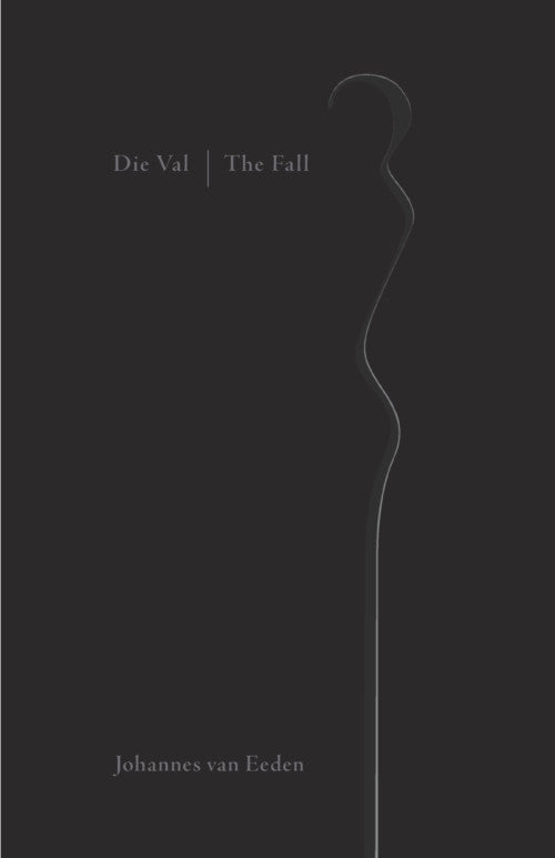 Die val / The Fall