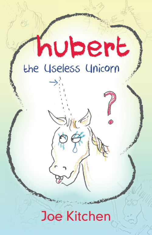 Hubert the useless unicorn