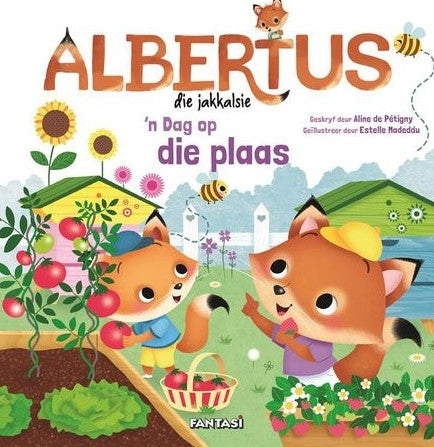 Albertus die jakkalsie 03 : 'n dag op die plaas