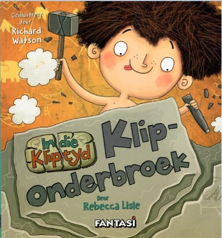 In die Kliptyd: Kliponderbroek