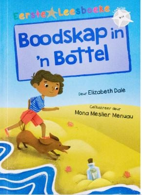Eerste Leesboeke: Boodskap In 'n Bottel