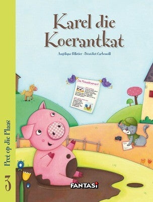 Pret op die Plaas 03: Karel die Koerantkat