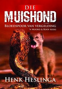 Die Muishond: Bloedspoor van vergelding