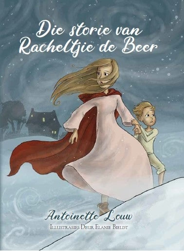 Die storie van Racheltjie de Beer