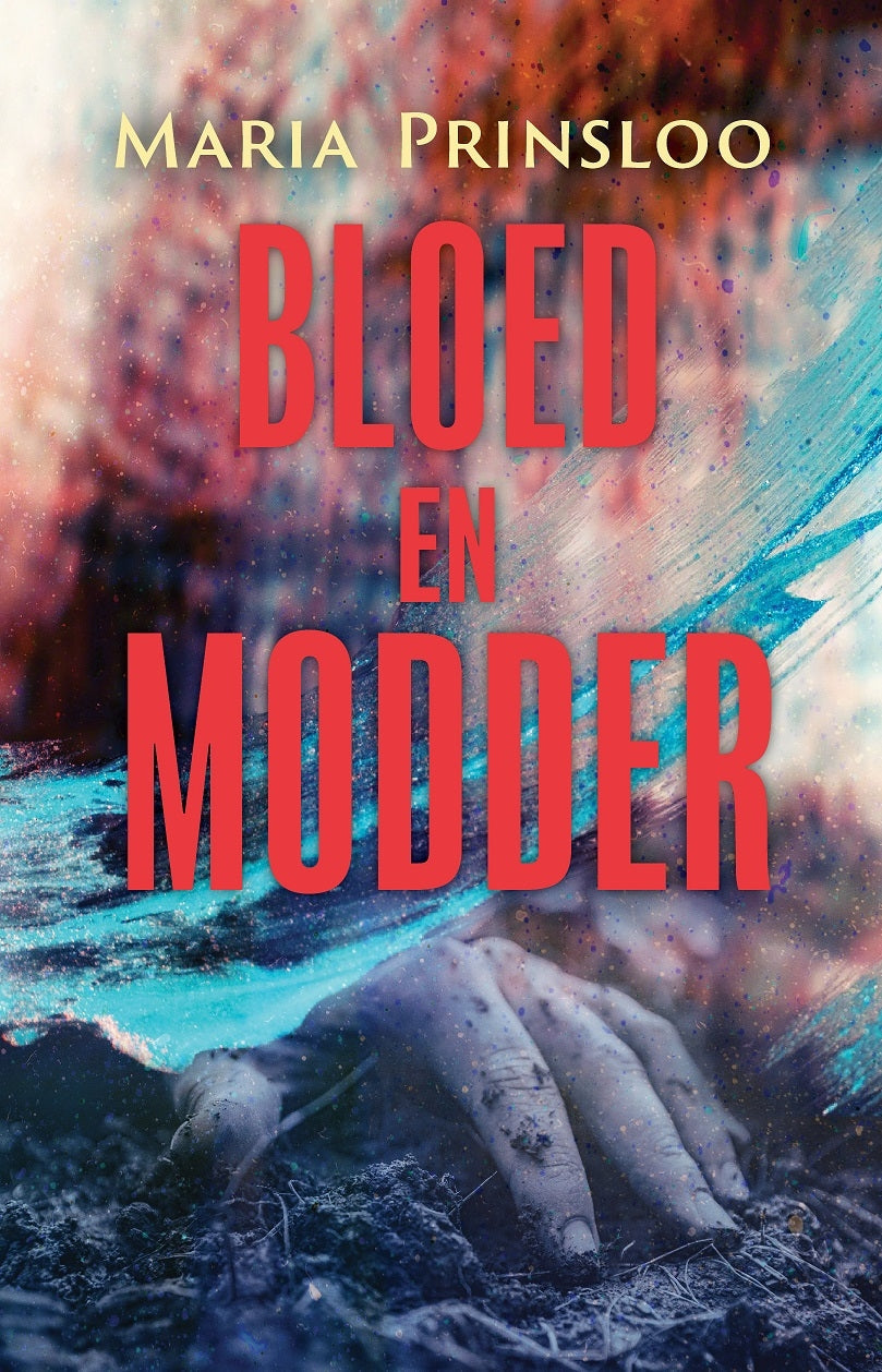 Bloed en modder