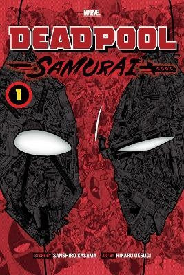 Deadpool Samurai Vol.1