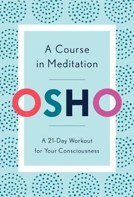 Course in Meditation