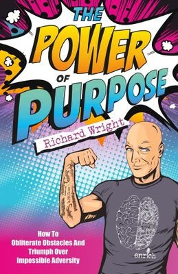 The Power Of Purpose