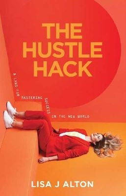 The Hustle Hack
