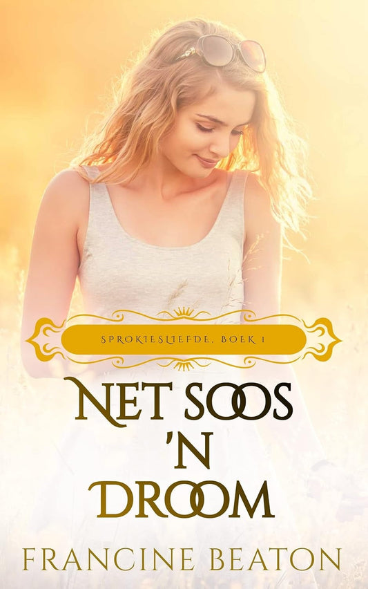 Net soos 'n Droom