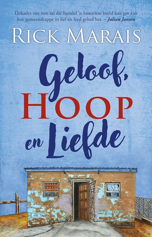 Geloof, Hoop en Liefde