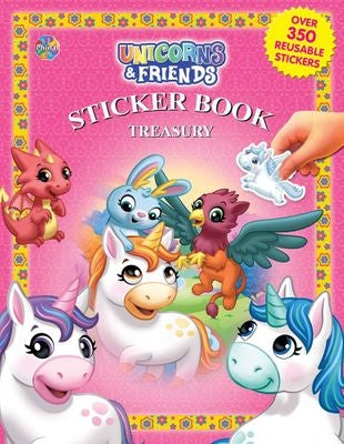 Unicorns & Friends: Sticker Book Treasury