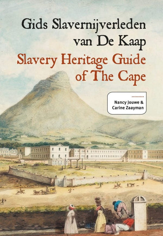 Slavery Heritage Guide of the Cape