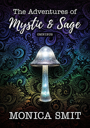 The Adventures of Mystic & Sage Omnibus