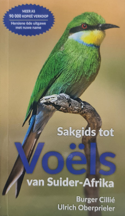Sakgids tot voëls van Suider-Afrika (Hersiene 6de Uitgawe)