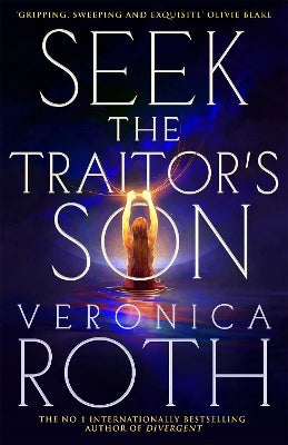 Seek The Traitor`s Son